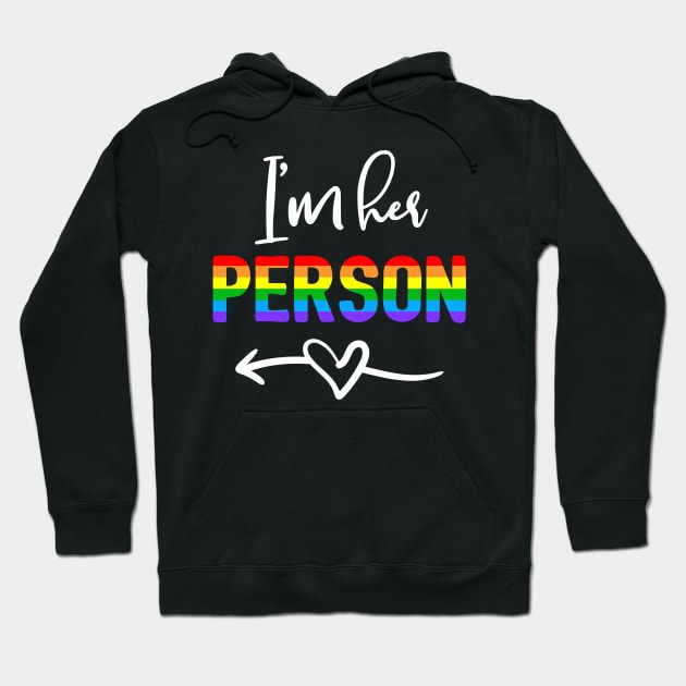 I'm Her Person She's My Person Lesbian Couple Matching Hoodie by LotusTee